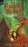 Heart's Blood: The Pit Dragon Trilogy, Volume Two cover
