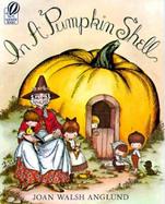 In a Pumpkin Shell A Mother Goose ABC cover