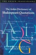 The Arden Dictionary of Shakespeare Quotations cover