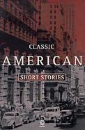 Classic American Short Stories cover