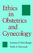 Ethics in Obstetrics and Gynecology cover
