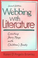 Webbing With Literature Creating Story Maps With Children's Books cover