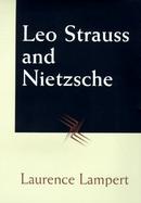 Leo Strauss and Nietzsche cover