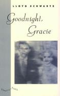 Goodnight, Gracie cover