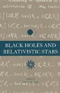 Black Holes and Relativistic Stars cover