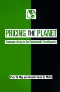 Pricing the Planet Economic Analysis for Sustainable Development cover