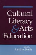 Cultural Literacy and Arts Education cover