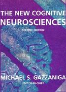 The New Cognitive Neurosciences cover