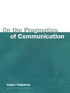 On the Pragmatics of Communication cover