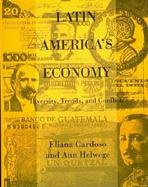 Latin America's Economy: Diversity, Trends, and Conflicts cover