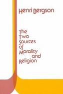 The Two Sources of Morality and Religion cover