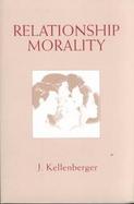Relationship Morality cover