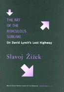 The Art of the Ridiculous Sublime On David Lynch's Lost Highway cover