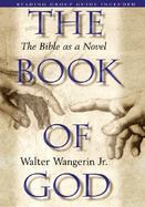 The Book of God The Bible As a Novel cover