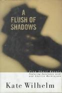 A Flush of Shadows: Five Short Novels Featuring Constance Leidl and Charlie Meiklejohn cover