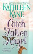 Catch a Fallen Angel cover