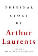 Original Story by: A Memoir of Broadway and Hollywood cover
