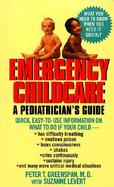 Emergency Childcare: A Pediatrician's Guide cover