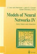 Models of Neural Networks IV Early Vision and Attention cover