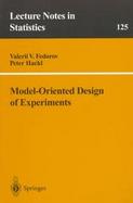 Model-Oriented Design of Experiments cover