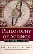 Philosophy of Science The Central Issues cover