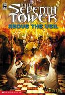 The Seventh Tower Above the Veil cover