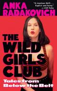 The Wild Girls Club Tales from Below the Belt cover