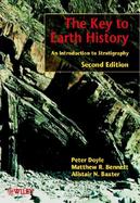 The Key to Earth History An Introduction to Stratigraphy cover