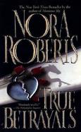 True Betrayals cover