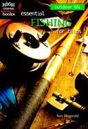 Essential Fishing for Teens cover