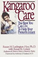 Kangaroo Care The Best You Can Do to Help Your Preterm Infant cover