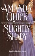 Slightly Shady cover