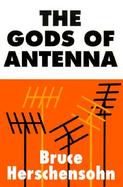The Gods of Antenna cover