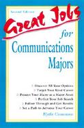 Great Jobs for Communications Majors cover