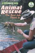 Animal Rescue: The Best Job There Is cover