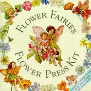 Flower Fairies Flower Press Kit with Supplement and Flower Essence cover