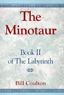 The Labyrinth Book 2 The Minotaur cover