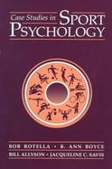 Case Studies in Sports Psychology cover