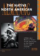 The Native North American Almanac A Reference Work on Native North Americans in the United States and Canana cover