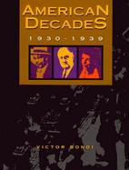 American Decades 1930-1939 (volume4) cover