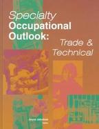 Specialty Occupational Outlooktrade & Technical 1 cover