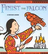 Finist the Falcon: A Russian Legend cover