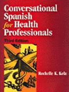 Conversational Spanish for Health Professionals cover