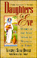 Daughters of Eve Women of the Bible Speak to Women of Today/Study Guide cover