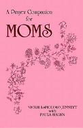 A Prayer Companion for Moms cover