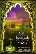 Hashish Man and Other Stories cover