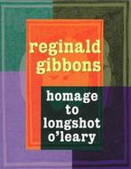 Homage to Longshot O'Leary Poems cover