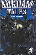 Arkham Tales Legends Of The Haunted City cover