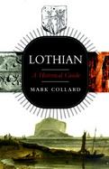 Lothian A Historical Guide cover