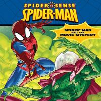 Spider-Man Classic: Spider-Man and the Movie Mystery cover